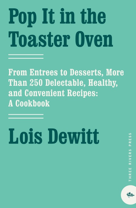 Cover image for book Pop It in the Toaster Oven