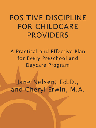 Positive Discipline for Childcare Providers