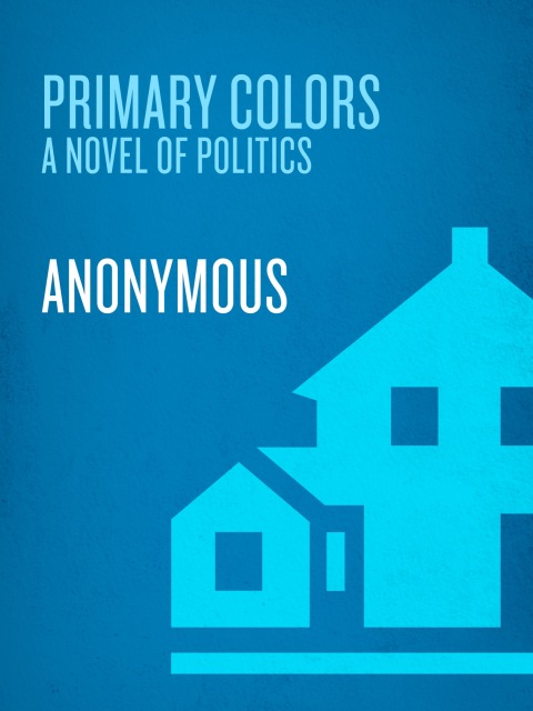 Cover image for book Primary Colors
