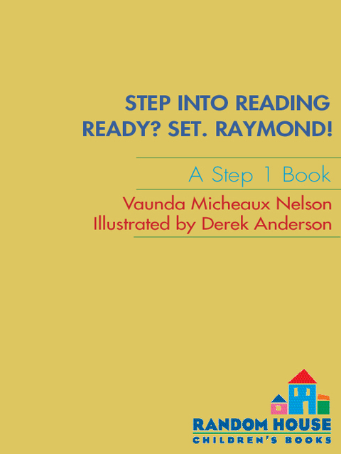 Cover image for book Ready? Set. Raymond!(Raymond and Roxy)