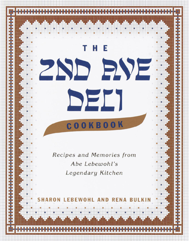 The Second Avenue Deli Cookbook