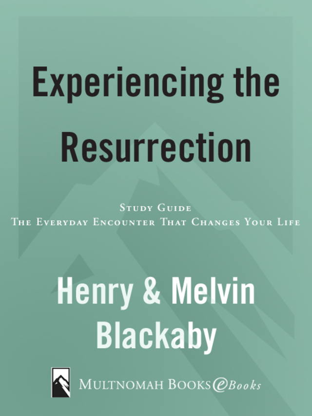 Experiencing the Resurrection Study Guide