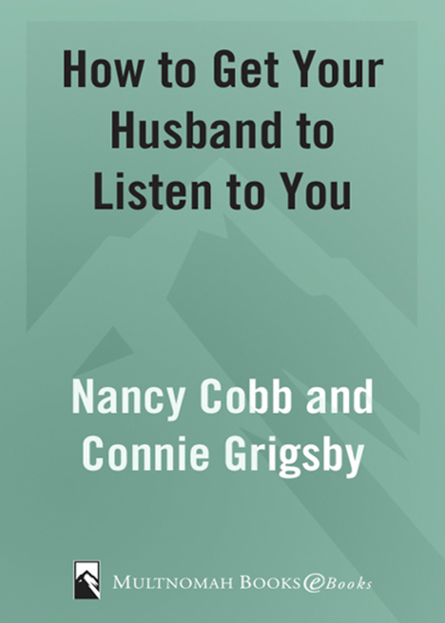 How to Get Your Husband to Listen to You