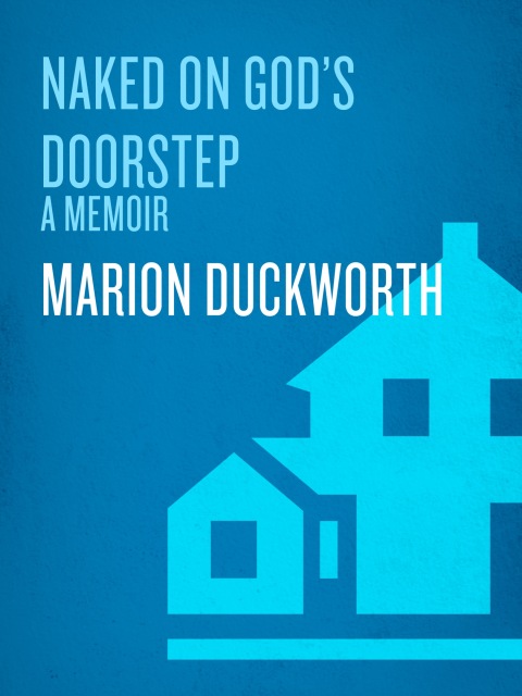 Cover image for book Naked on God's Doorstep