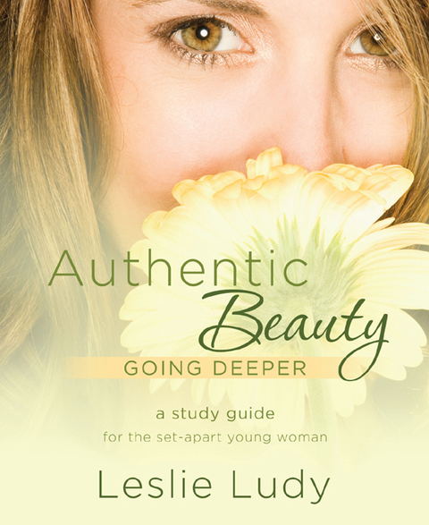 Cover image for book Authentic Beauty, Going Deeper