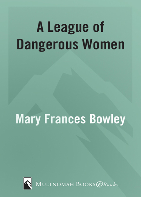 Cover image for book A League of Dangerous Women