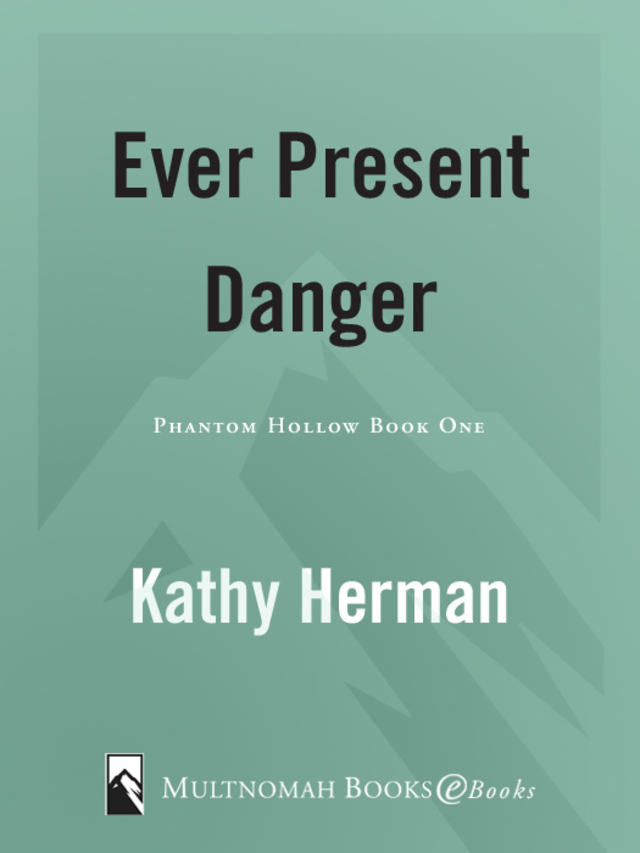 Ever Present Danger