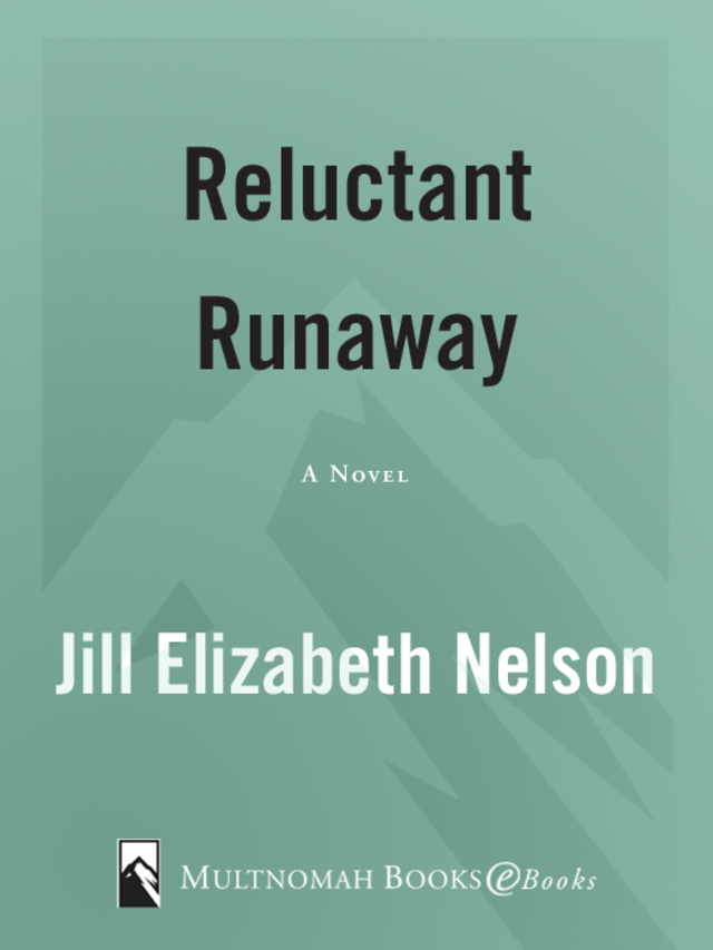 Reluctant Runaway