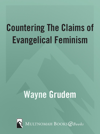 Countering the Claims of Evangelical Feminism