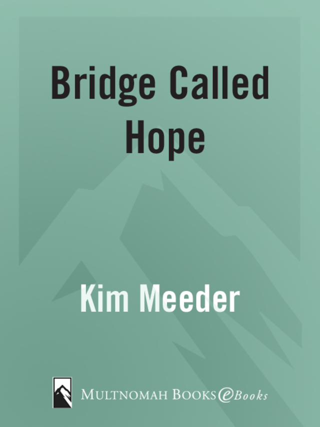 Bridge Called Hope