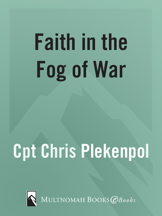 Faith in the Fog of War