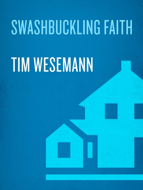 Cover image for book Swashbuckling Faith