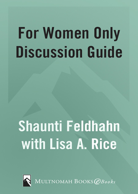 Cover image for book For Women Only Discussion Guide