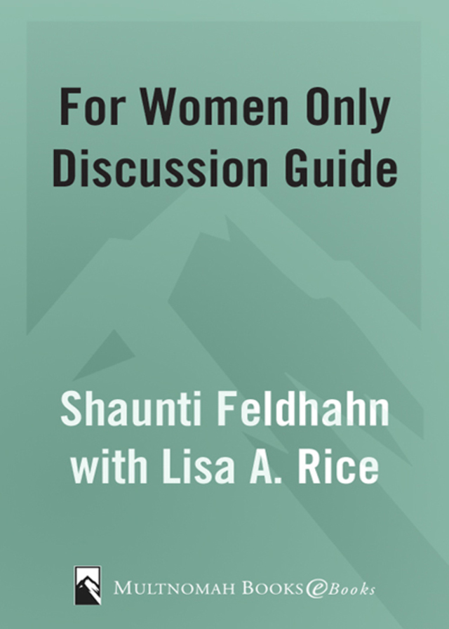 For Women Only Discussion Guide
