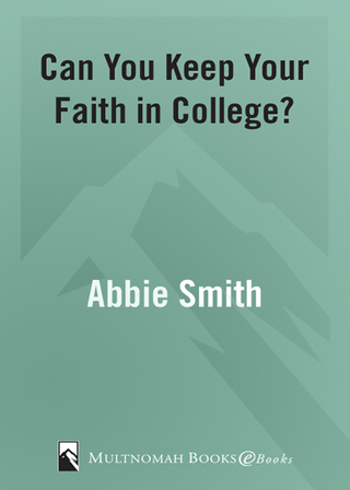 Can You Keep Your Faith in College?