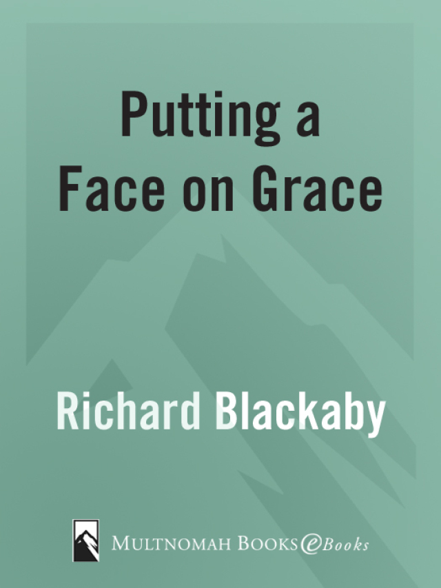 Putting a Face on Grace