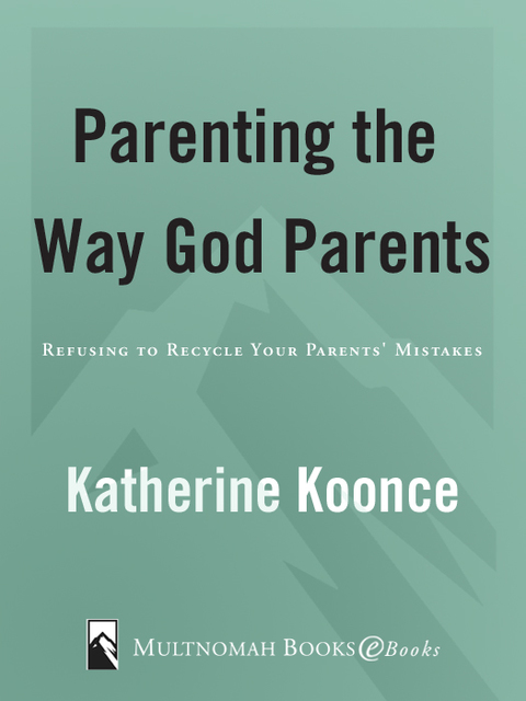 Cover image for book Parenting the Way God Parents
