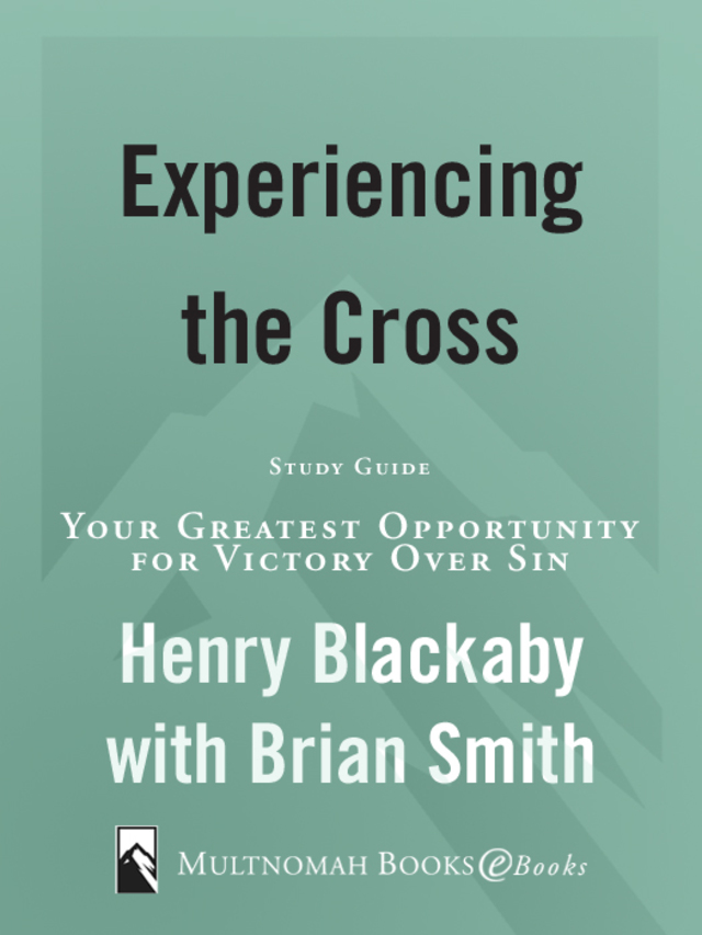 Experiencing the Cross Study Guide
