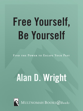 Free Yourself, Be Yourself