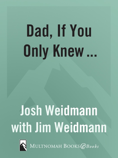 Cover image for book Dad, If You Only Knew...