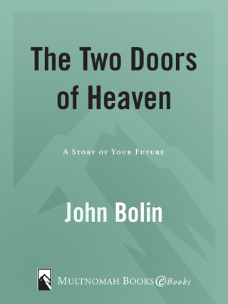 The Two Doors of Heaven