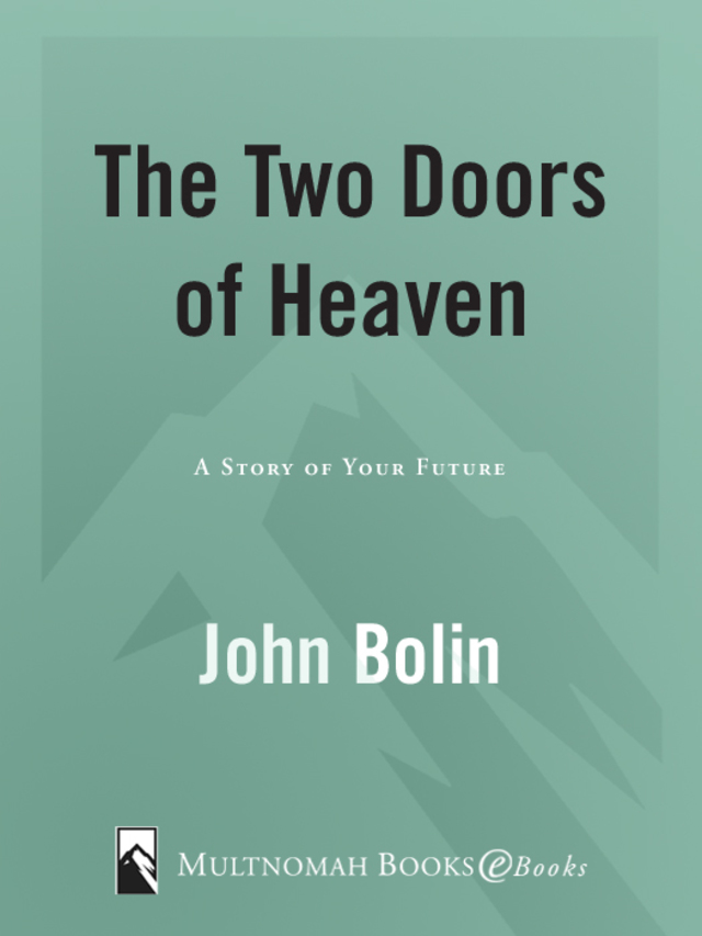 The Two Doors of Heaven
