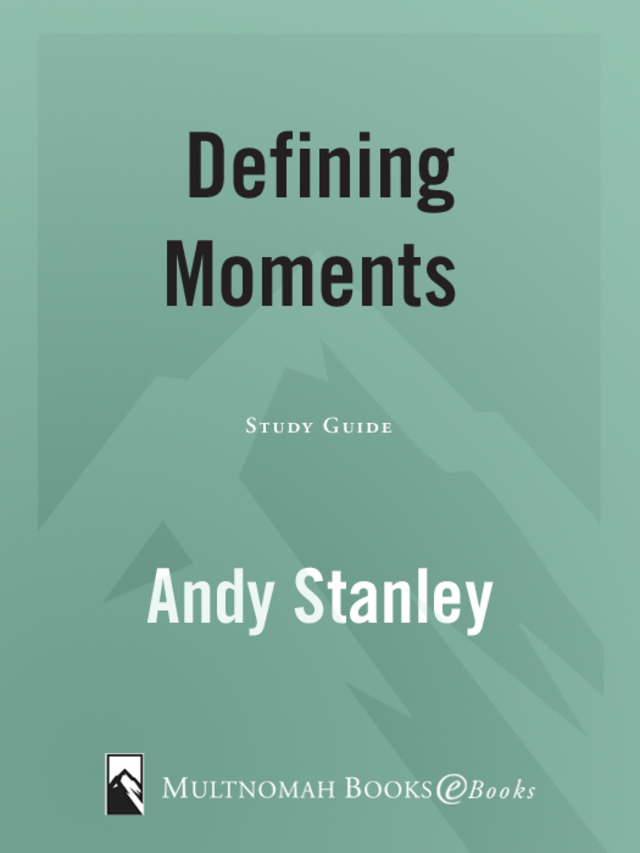 Defining Moments Study Guide