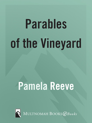 Parables of the Vineyard