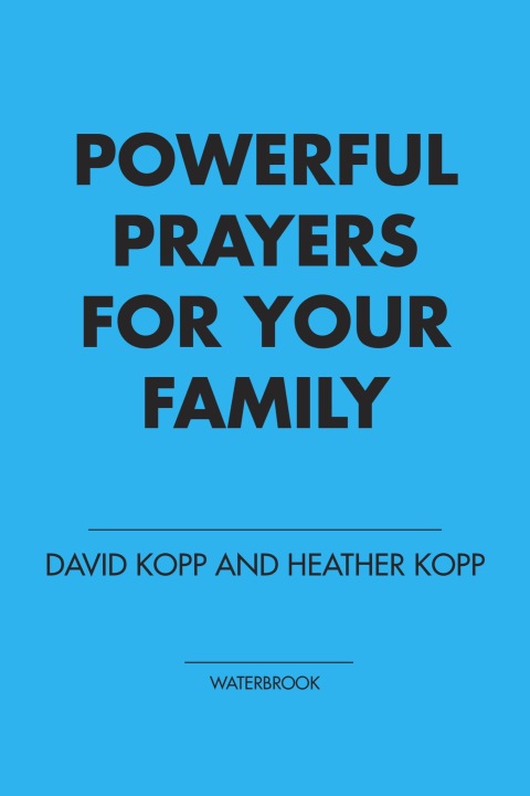 Cover image for book Powerful Prayers for Your Family