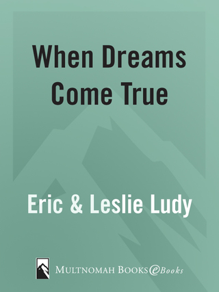 When Dreams Come True