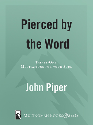 Pierced by the Word