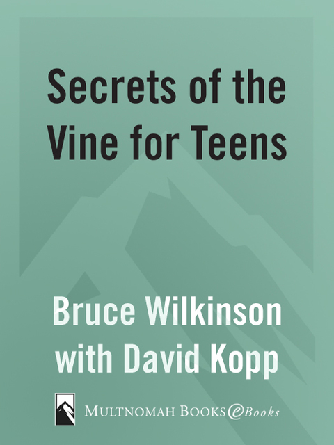 Cover image for book Secrets of the Vine for Teens