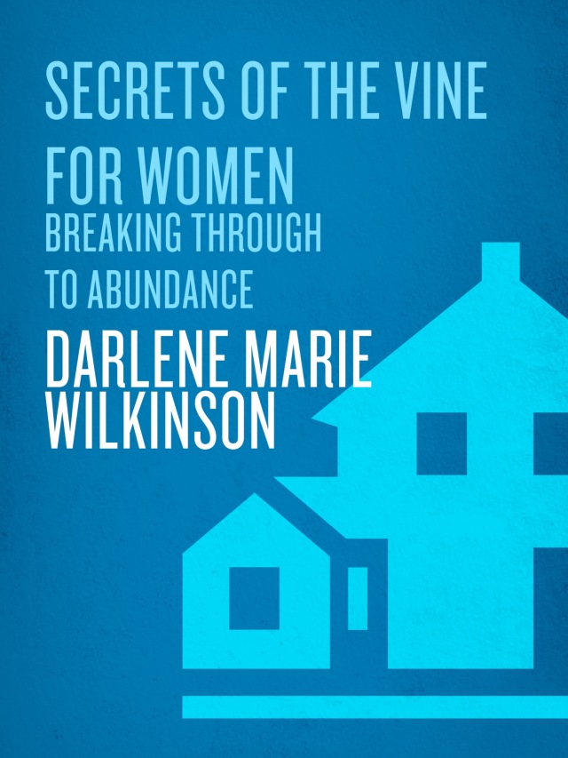 Secrets of the Vine for Women