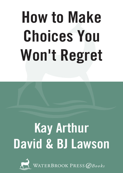 Cover image for book How to Make Choices You Won't Regret