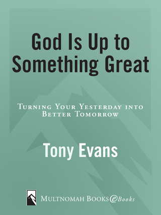 God Is Up to Something Great