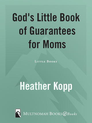 God's Little Book of Guarantees for Moms