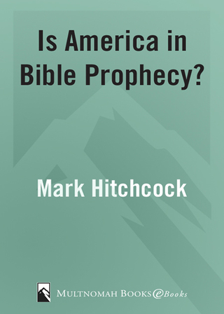 Is America in Bible Prophecy?