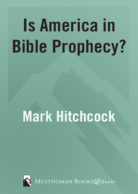 Cover image for book Is America in Bible Prophecy?