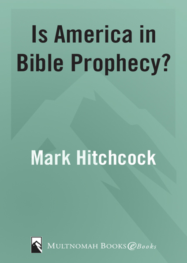 Is America in Bible Prophecy?