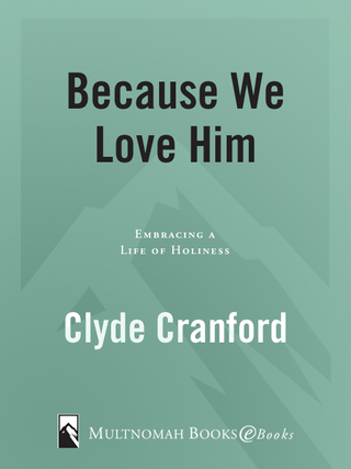 Because We Love Him