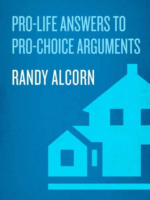 Cover image for book Pro-Life Answers to Pro-Choice Arguments
