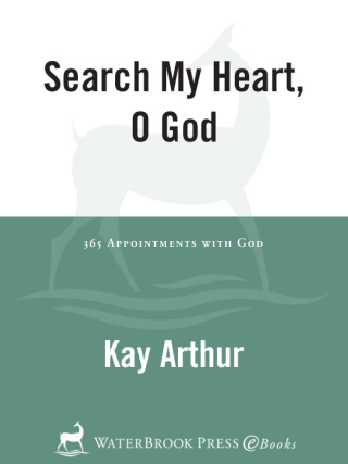 Search My Heart, O God