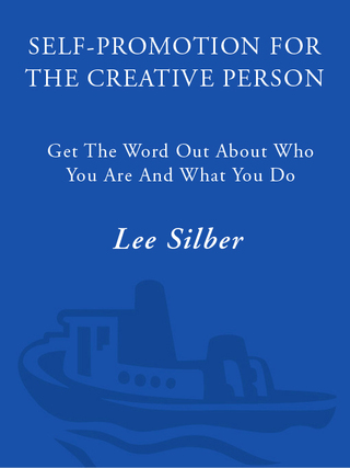 Self-Promotion for the Creative Person