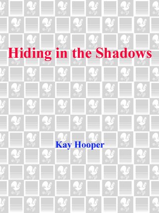 Hiding in the Shadows
