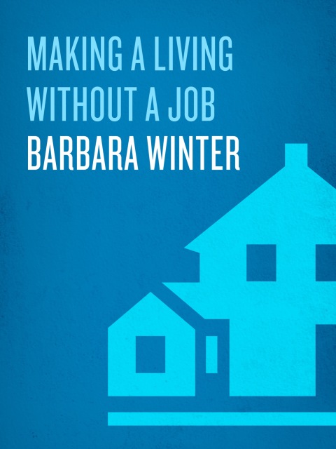 Cover image for book Making a Living Without a Job