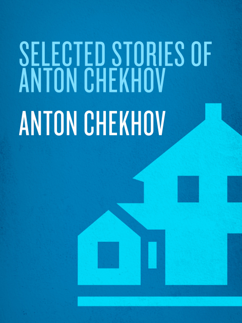 Cover image for book Selected Stories of Anton Chekhov