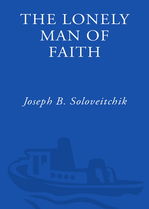 Cover image for book The Lonely Man of Faith