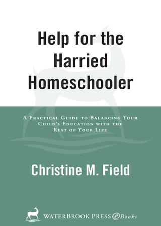 Help for the Harried Homeschooler
