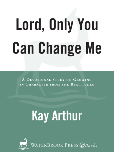 Cover image for book Lord, Only You Can Change Me