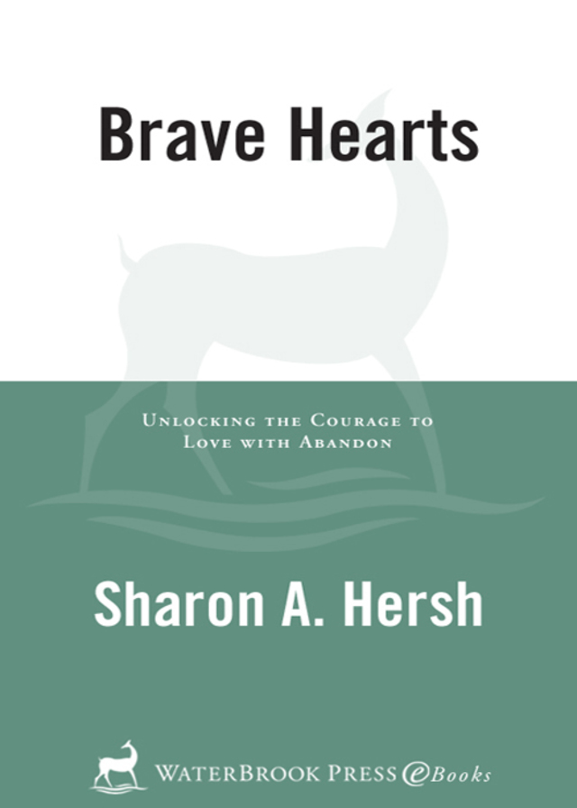 Bravehearts